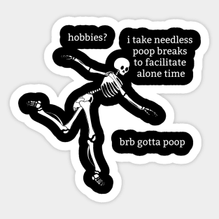 Sassy Skeletons: "Hobbies?" Sticker